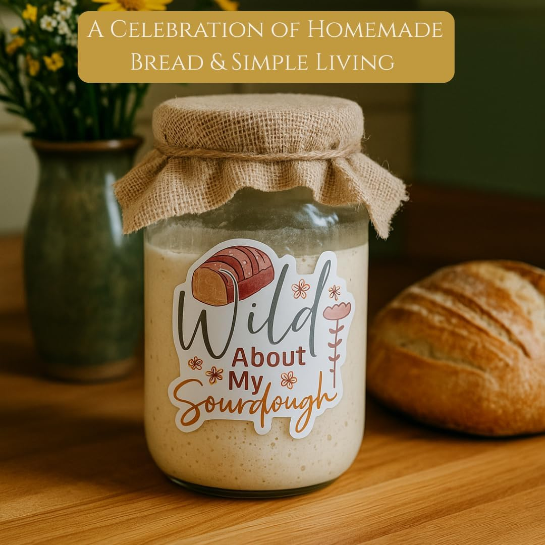 Sourdough Meme Stickers for Bakers – 8-Pack Waterproof Viny